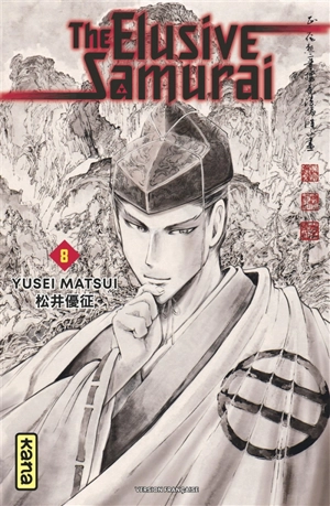 The elusive samurai. Vol. 8 - Yusei Matsui