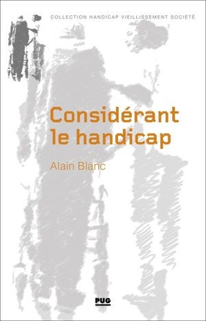 Considérant le handicap - Alain Blanc