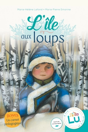 L'île aux loups - Marie-Hélène Lafond