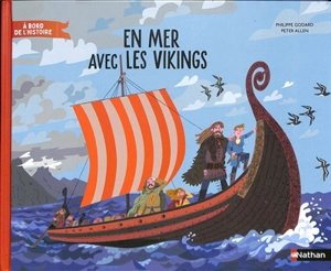 En mer avec les Vikings - Philippe Godard