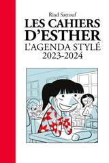 Agenda stylé 2023-2024 Les cahiers d'Esther - Riad Sattouf