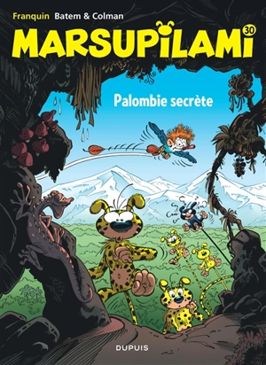 Marsupilami. Vol. 30. Palombie secrète - Stéphane Colman