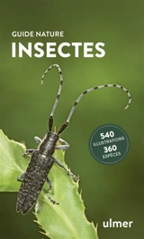 Insectes : 360 espèces - Heiko Bellmann