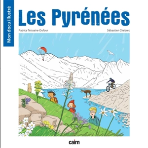 Les Pyrénées - Patrice Teisseire-Dufour
