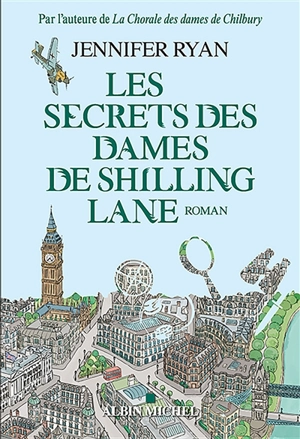 Les secrets des dames de Shilling Lane - Jennifer Ryan