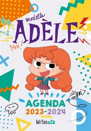 Agenda scolaire Mortelle Adèle 2023-2024 - Mr Tan