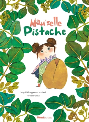 Mam'zelle Pistache - Magali Chiappone Lucchesi