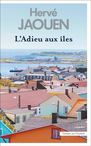 L'adieu aux îles - Hervé Jaouen