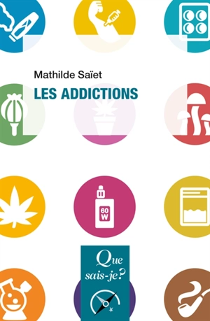 Les addictions - Mathilde Saïet