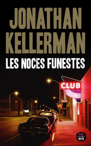 Les noces funestes - Jonathan Kellerman