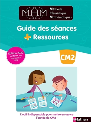 Méthode heuristique de mathématiques CM2 : guide des séances + ressources - Nicolas Pinel