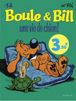 Boule & Bill. Vol. 14. Une vie de chien ! - Roba