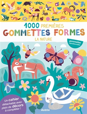 La nature : 1.000 premières gommettes formes - Nadia Taylor