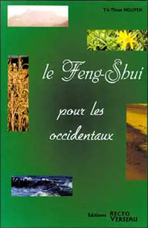 Feng-shui pour les Occidentaux - Tri-Thien Nguyen