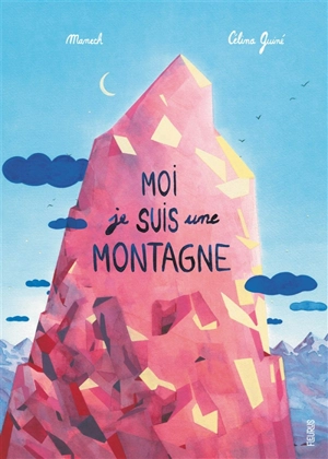 Moi je suis une montagne - Manech