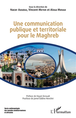 Une communication publique et territoriale pour le Maghreb