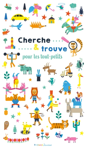 Cherche & trouve pour les tout-petits - Arthur Beauregard