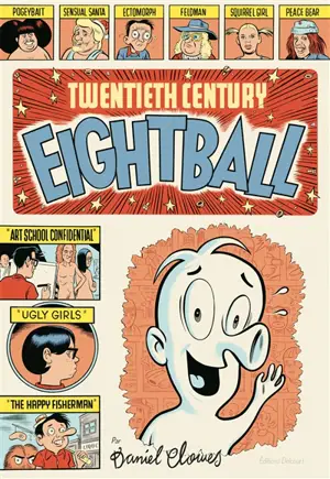 Twentieth century Eightball - Daniel Clowes