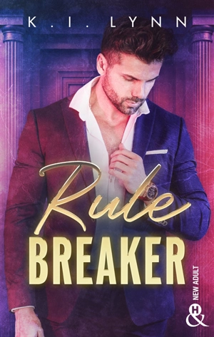 Rule breaker - K.I. Lynn