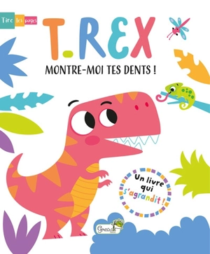 T.rex, montre-moi tes dents ! - Lisa Regan