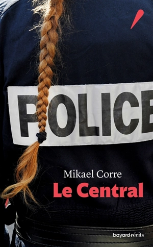 Le Central - Mikael Corre