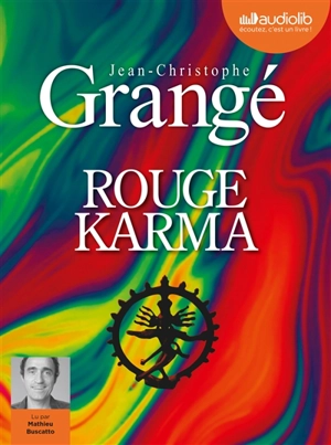 Rouge karma - Jean-Christophe Grangé