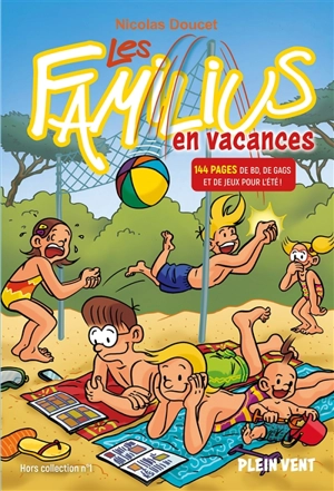 Les Familius. Les Familius en vacances - Nicolas Doucet