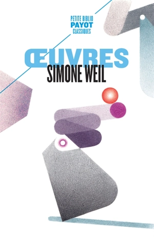 Oeuvres - Simone Weil