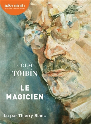 Le magicien - Colm Toibin