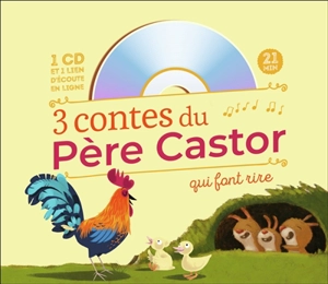 3 contes du Père Castor qui font rire - Anne-Marie Chapouton