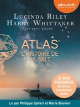 Les sept soeurs. Vol. 8. Atlas : l'histoire de Pa Salt - Lucinda Riley