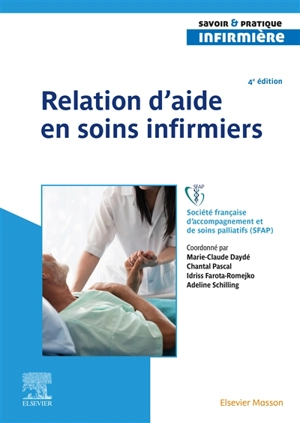 Relation d'aide en soins infirmiers - Société française d'accompagnement et de soins palliatifs