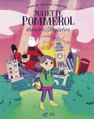 Juliette Pommerol chez les Angliches - Fred Paronuzzi