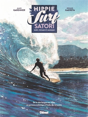 Hippie surf satori - Alain Gardinier