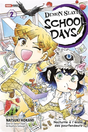 Demon slayer : school days. Vol. 2. Nocturne à l'école des pourfendeurs - Natsuki Hokami