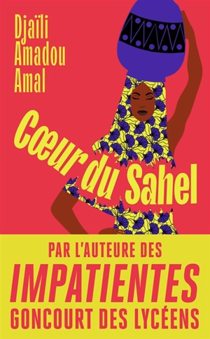 Coeur du Sahel - Djaïli Amadou Amal