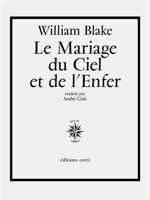 Le mariage du ciel et de l'enfer - William Blake