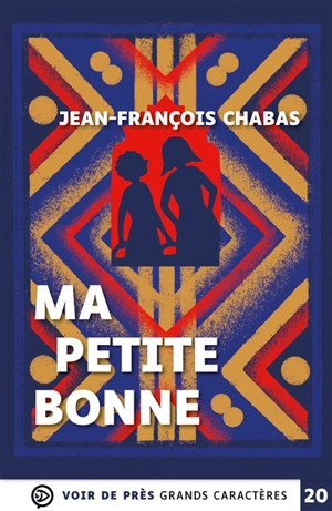 Ma petite bonne - Jean-François Chabas