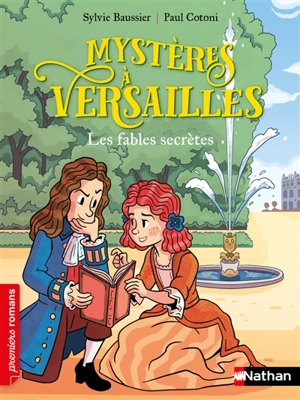 Mystères à Versailles. Les fables secrètes - Sylvie Baussier