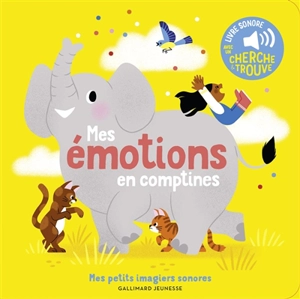 Mes émotions en comptines - Raphaëlle Michaud