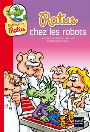 Ratus chez les robots - Jeanine Guion