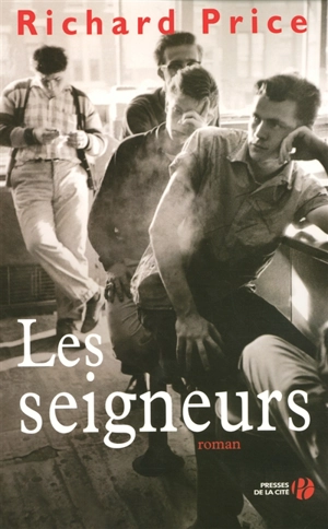 Les seigneurs - Richard Price