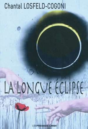 La longue éclipse - Chantal Losfeld