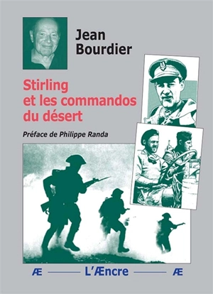 Stirling et les commandos du désert - Jean Bourdier