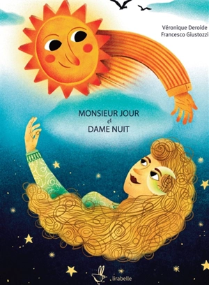 Monsieur jour et dame nuit - Véronique Deroide