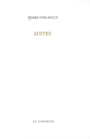Suites - Pierre-Yves Soucy