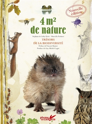 4 m2 de nature : trésors de la biodiversité - Stéphane Hette
