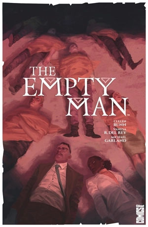 The empty man - Cullen Bunn