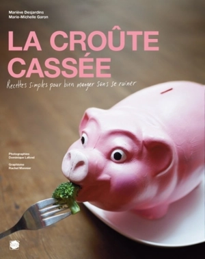 La croûte cassée - Desjardins, Mariève