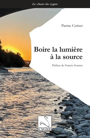 Boire la lumière à la source - Parme Ceriset